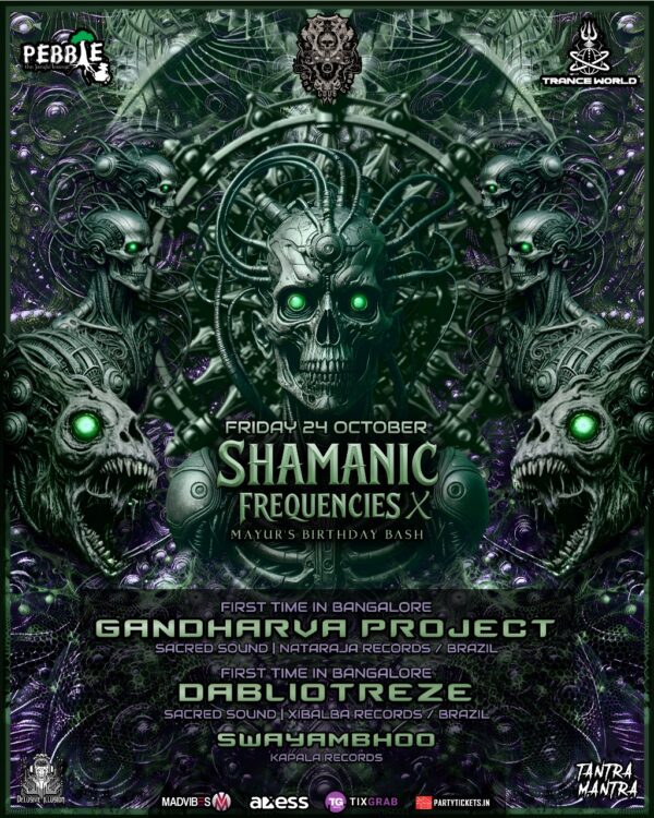 Shamanic Frequencies 10 | Oct 24 | Bangalore